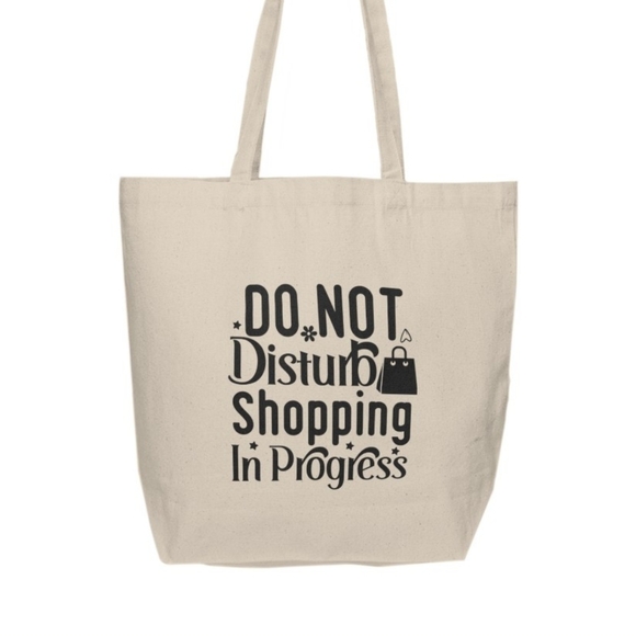 Do Not Disturb, Shopping in Progress Custom Tote Bag - Picture 2 of 3